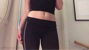 Peeling my workout pants of as requested