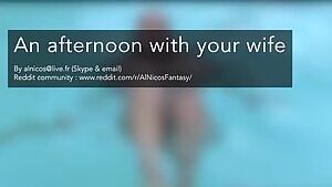 An afternoon with your wife