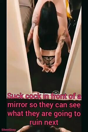 What mirrors are for Sissy's!
