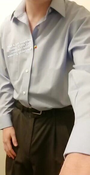 Had a job interview today. Think they noticed I wasnt wearing any underwear?