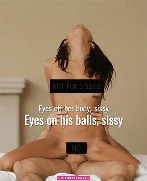 Eyes off her body, sissy 💋 ~ MistressStella.com